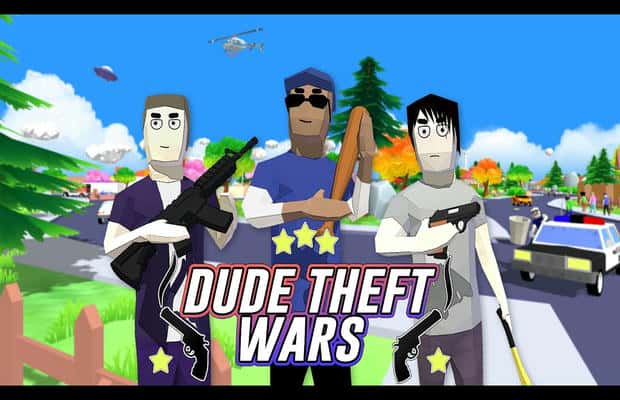 Dude Theft Wars